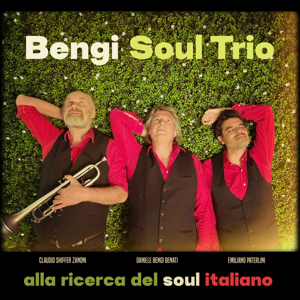 BENGI SOUL TRIO (La Voce dei Ridillo alla Ricerca del Soul Italiano)