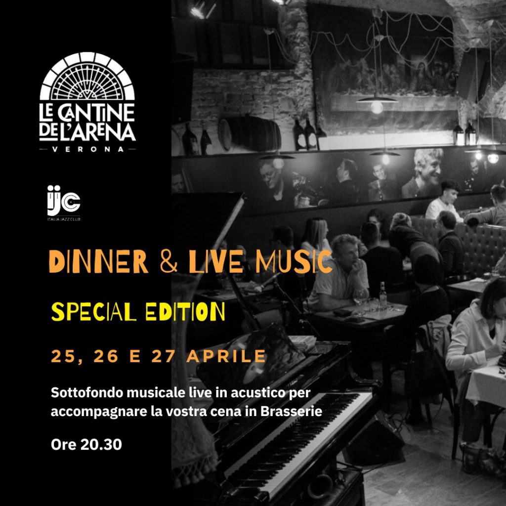 DINNER & LIVE MUSIC  “Special Edition”