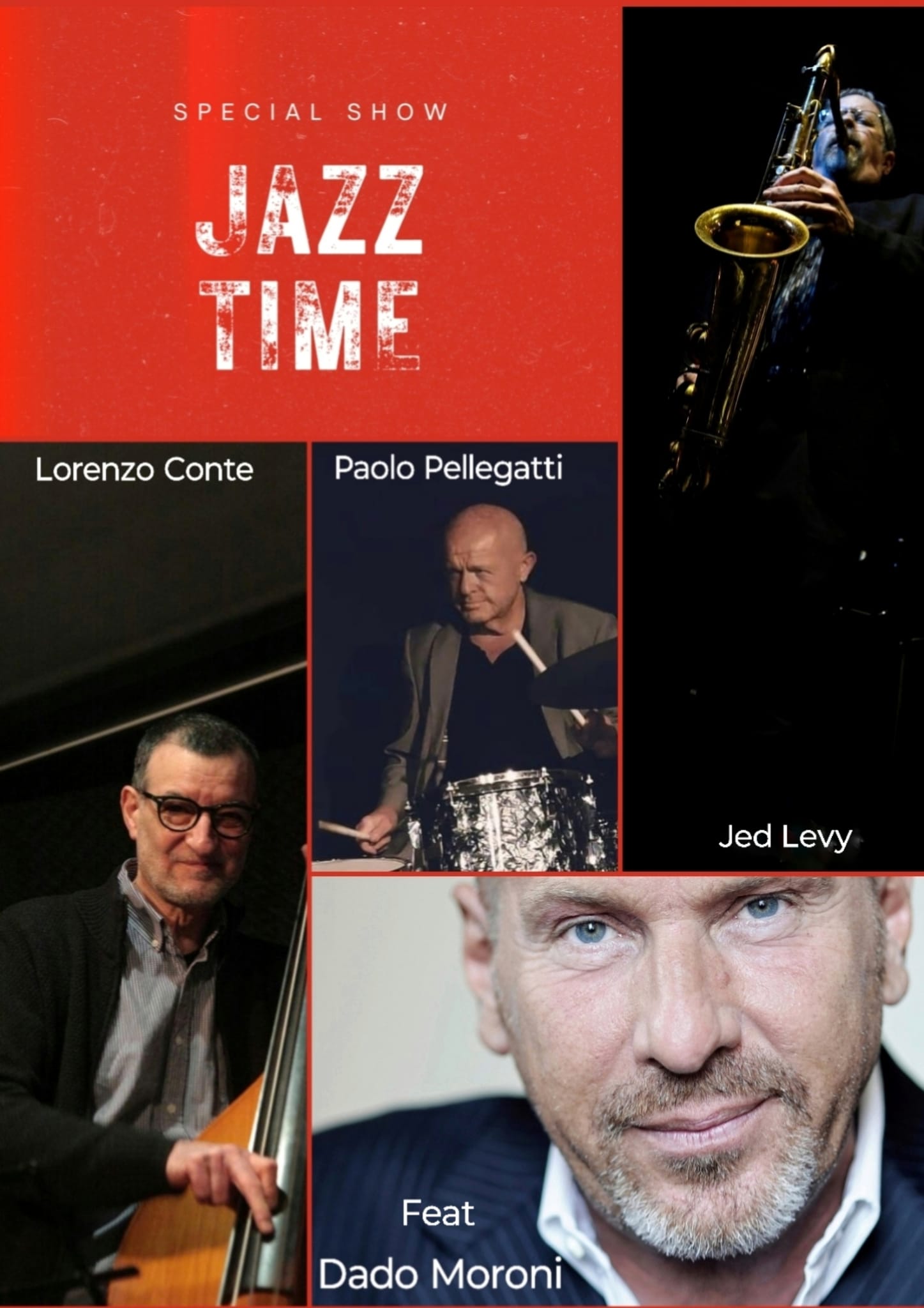 SPECIAL EVENT: “JAZZ TIME” feat. DADO MORONI